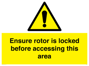 WV7109: Ensure rotor is locked before accessing this area