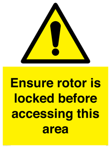 WV7109: Ensure rotor is locked before accessing this area