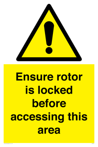 WV7109: Ensure rotor is locked before accessing this area