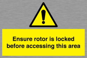 WV7109: Ensure rotor is locked before accessing this area