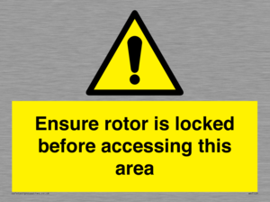 WV7109: Ensure rotor is locked before accessing this area