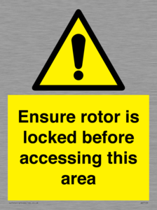 WV7109: Ensure rotor is locked before accessing this area