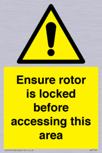 WV7109: Ensure rotor is locked before accessing this area
