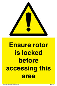 WV7109: Ensure rotor is locked before accessing this area