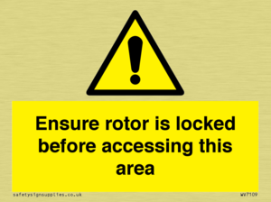 WV7109: Ensure rotor is locked before accessing this area