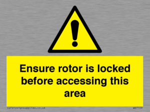 WV7109: Ensure rotor is locked before accessing this area