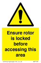 WV7109: Ensure rotor is locked before accessing this area