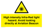 WV7110: High intensity Infra-Red light hazard. Avoid looking directly at Aviation Beacon