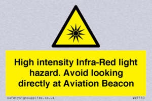 WV7110: High intensity Infra-Red light hazard. Avoid looking directly at Aviation Beacon