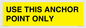 WV7116: USE THIS ANCHOR POINT ONLY