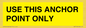 WV7116: USE THIS ANCHOR POINT ONLY