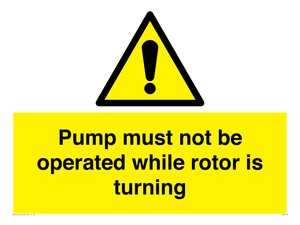 WV7118: Pump must not be operated while rotor is turning