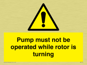 WV7118: Pump must not be operated while rotor is turning