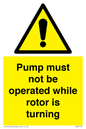 WV7118: Pump must not be operated while rotor is turning