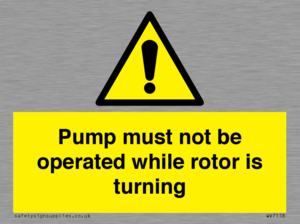 WV7118: Pump must not be operated while rotor is turning