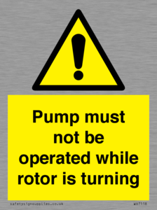 WV7118: Pump must not be operated while rotor is turning