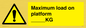 WV7124: Maximum load on platform ___KG