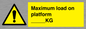 WV7124: Maximum load on platform ___KG