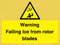 WV7169: Warning Falling Ice from rotor blades