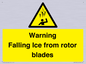WV7169: Warning Falling Ice from rotor blades