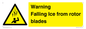 WV7169: Warning Falling Ice from rotor blades