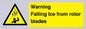 WV7169: Warning Falling Ice from rotor blades