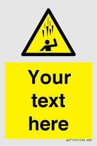 WV7170: Custom Falling Ice sign
