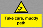 WV7188: Take care, muddy path