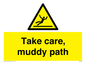WV7188: Take care, muddy path