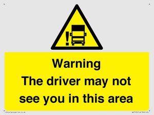 WV7195: Warning The driver may not see you in this area