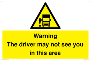 WV7195: Warning The driver may not see you in this area