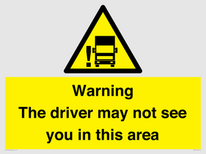 WV7195: Warning The driver may not see you in this area