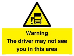 WV7195: Warning The driver may not see you in this area