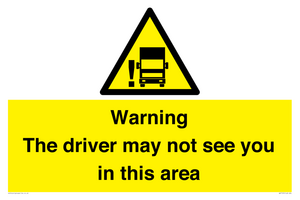 WV7195: Warning The driver may not see you in this area