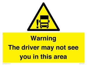 WV7195: Warning The driver may not see you in this area