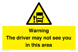 WV7195: Warning The driver may not see you in this area