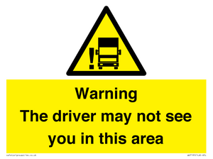 WV7195: Warning The driver may not see you in this area