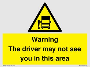 WV7195: Warning The driver may not see you in this area