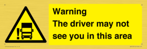 WV7195: Warning The driver may not see you in this area