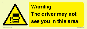 WV7195: Warning The driver may not see you in this area