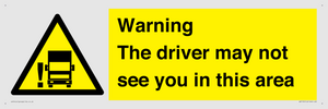 WV7195: Warning The driver may not see you in this area