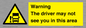 WV7195: Warning The driver may not see you in this area