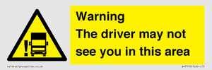 WV7195: Warning The driver may not see you in this area