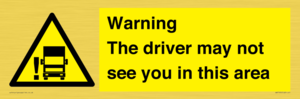 WV7195: Warning The driver may not see you in this area