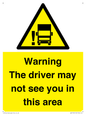 WV7195: Warning The driver may not see you in this area