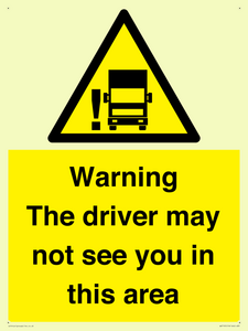 WV7195: Warning The driver may not see you in this area