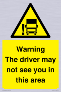 WV7195: Warning The driver may not see you in this area