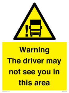 WV7195: Warning The driver may not see you in this area
