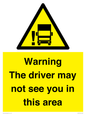 WV7195: Warning The driver may not see you in this area