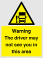 WV7195: Warning The driver may not see you in this area